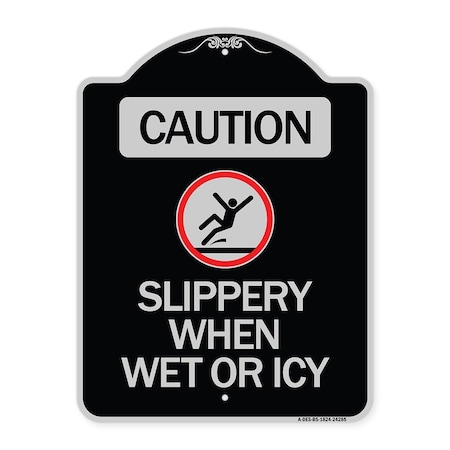 Signmission Caution Slippery When Wet or Icy W/ Graphic Heavy-Gauge Aluminum Sign, 24" H, BS-1824-24285 A-DES-BS-1824-24285